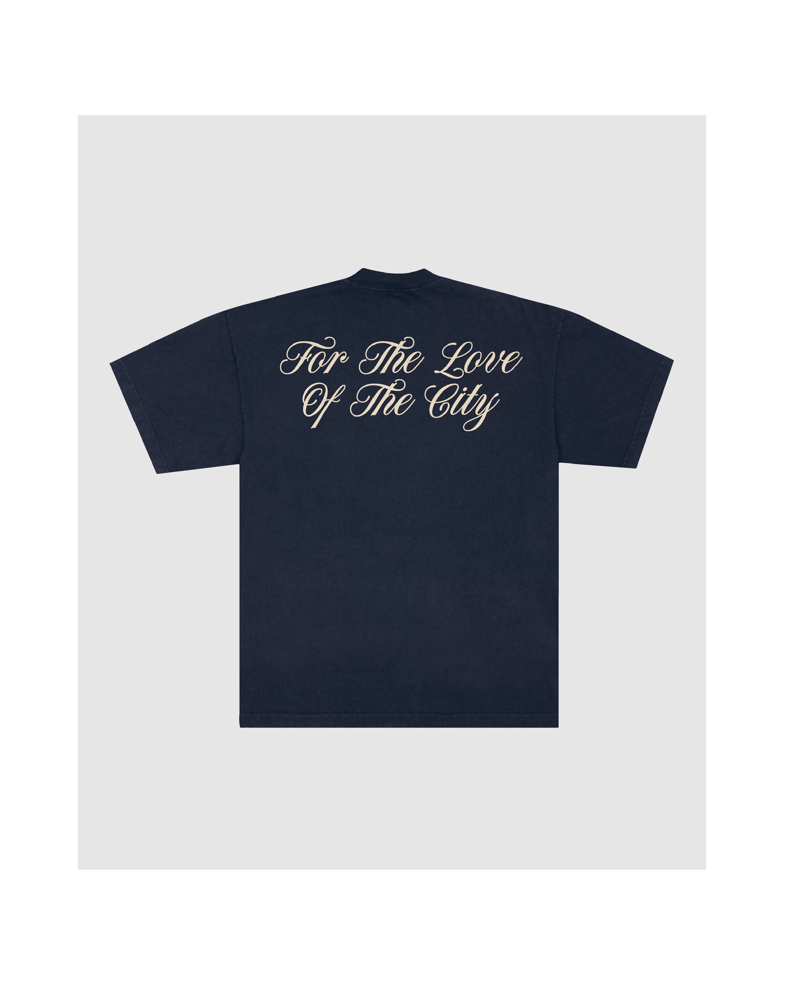 ONLY 45 MADE - For the Love of the City Tee (Navy)